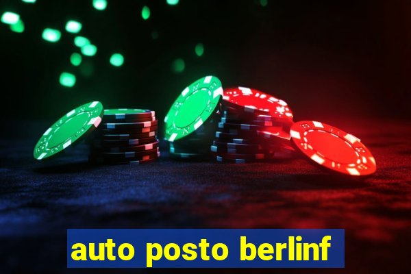 auto posto berlinf